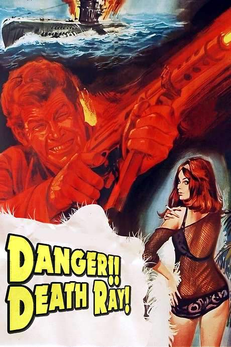Danger!! Death Ray